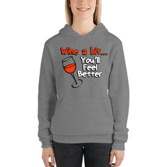Wine A Bit Unisex hoodie