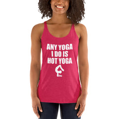 I Do Hot Yoga Women's Tank Top