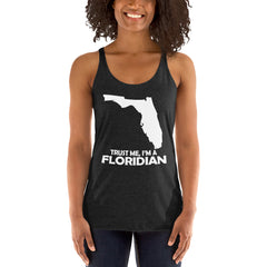 Trust Me I'm A Floridian Women's Tank Top