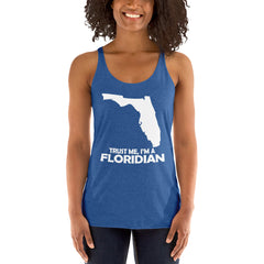 Trust Me I'm A Floridian Women's Tank Top