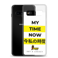My Time Now Samsung Case