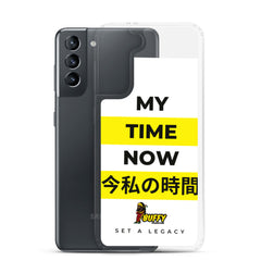 My Time Now Samsung Case