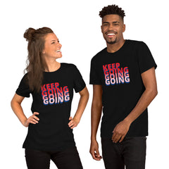 Keep Going Short-Sleeve Unisex T-Shirt