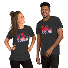 Keep Going Short-Sleeve Unisex T-Shirt