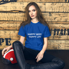 Happy Wife Happy Life Short-Sleeve Unisex T-Shirt
